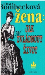 Žna: Jak (ne)zvládnout život od  Erma Bombeck